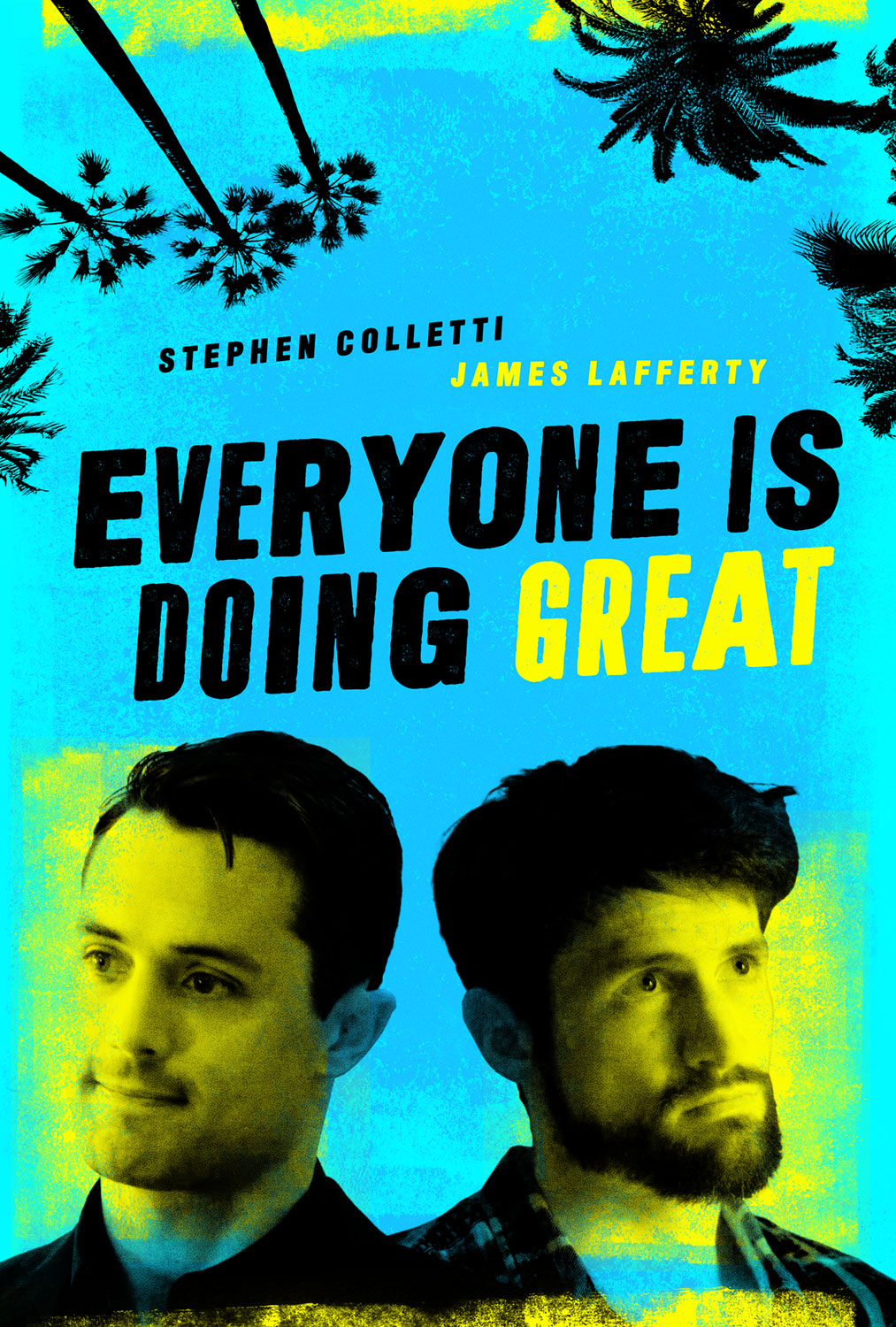 Everyone Is Doing Great (2018)