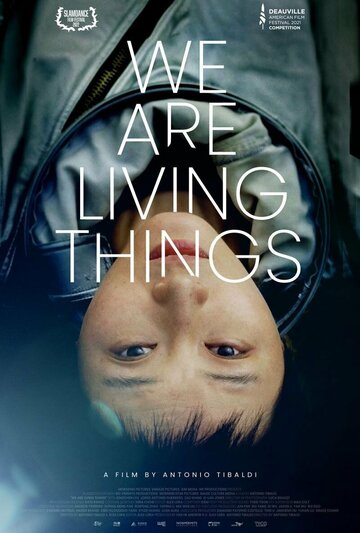 We Are Living Things (2021)