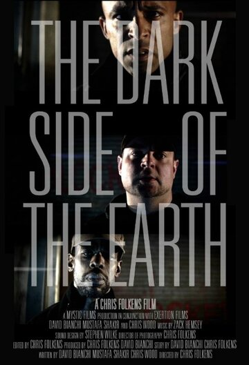 The Dark Side of the Earth (2013)